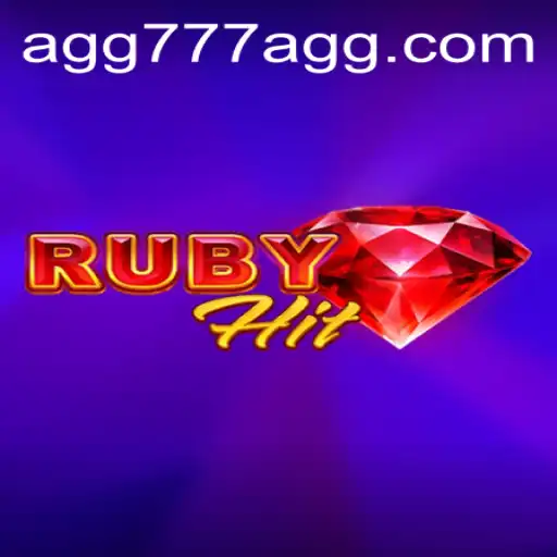 Discover the Thrilling World of RubyHit: Unveiling AGG777