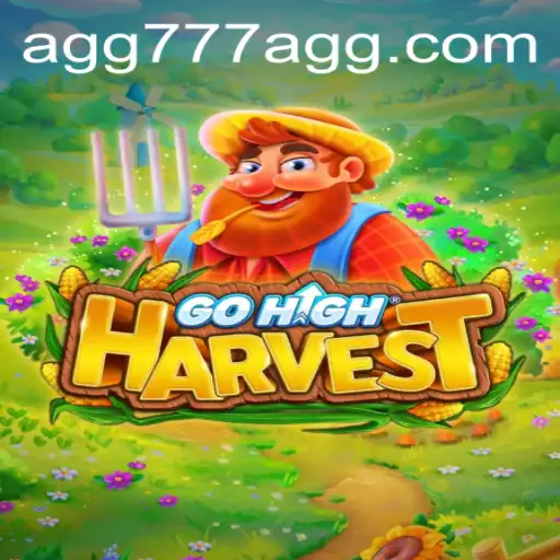 GoHighHarvest: An Exciting Journey into the Agricultural Realm
