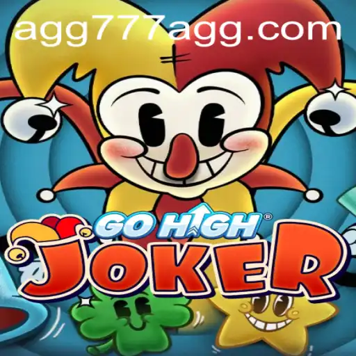 Unveiling GoHighJoker: A Thrilling Adventure with AGG777